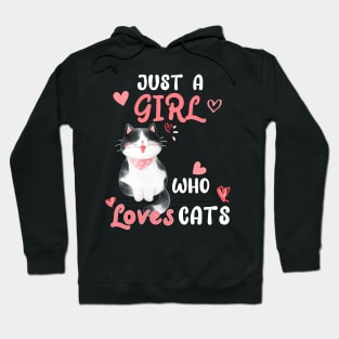 Just A Girl Who Loves Cats Hoodie